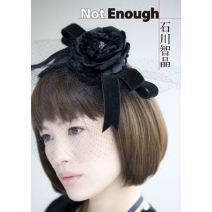 小冊子「Not Enough」サイン入り（限定）